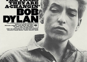 'The Times They Are a-Changin', Bob Dylan's third studio album, 1964 (Courtesy: Columbia Records) 'The Times They Are a-Changin', Bob Dylan's third studio album, 1964 (Courtesy: Columbia Records)