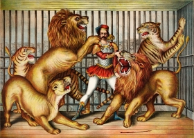 Lion tamer in cage with two lions, a lioness, and two tigers. Chromolithograph, Gibson & Co. (Cincinnati, Ohio), published c. 1873 (Source: Wikimedia Commons) Lion tamer in cage with two lions, a lioness, and two tigers. Chromolithograph, Gibson & Co. (Cincinnati, Ohio), published c. 1873 (Source: Wikimedia Commons)